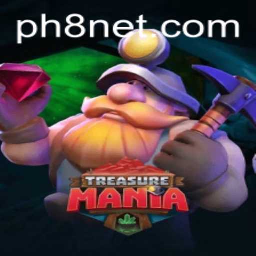 Exploring TreasureMania: A Comprehensive Guide to PH8